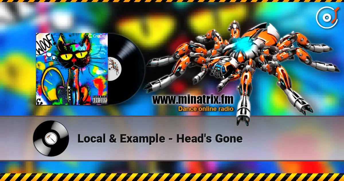 Local & Example - Head's Gone online in hoher Qualität hören | Minatrix.FM