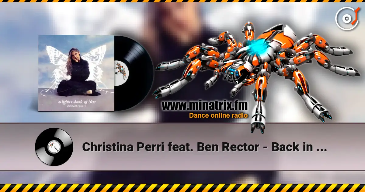 Christina Perri feat. Ben Rector - Back in time online in hoher Qualität hören | Minatrix.FM