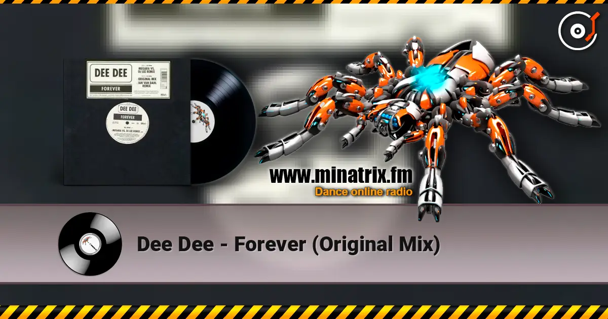 Dee Dee - Forever (Original Mix) online in hoher Qualität hören | Minatrix.FM