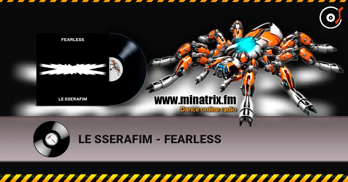 LE SSERAFIM - FEARLESS online in hoher Qualität hören | Minatrix.FM