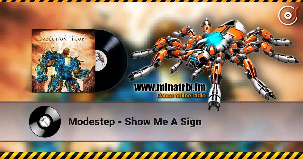 Modestep - Show Me A Sign online in hoher Qualität hören | Minatrix.FM