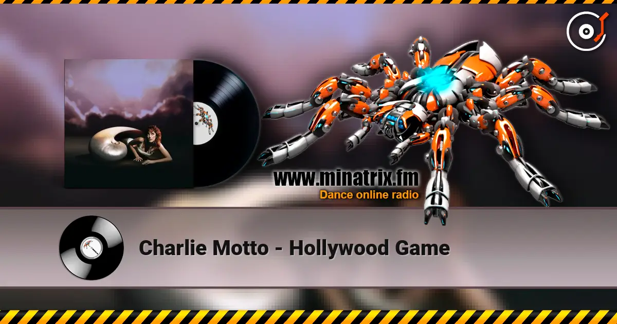 Charlie Motto - Hollywood Game online in hoher Qualität hören | Minatrix.FM