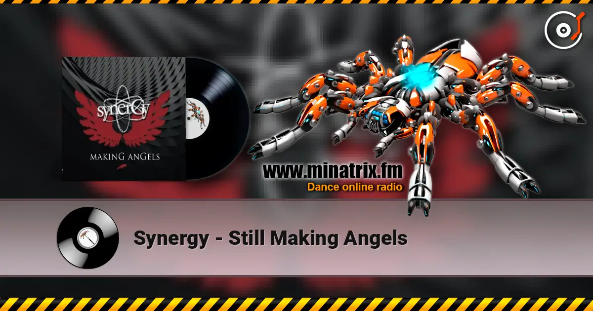 Synergy - Still Making Angels online in hoher Qualität hören | Minatrix.FM