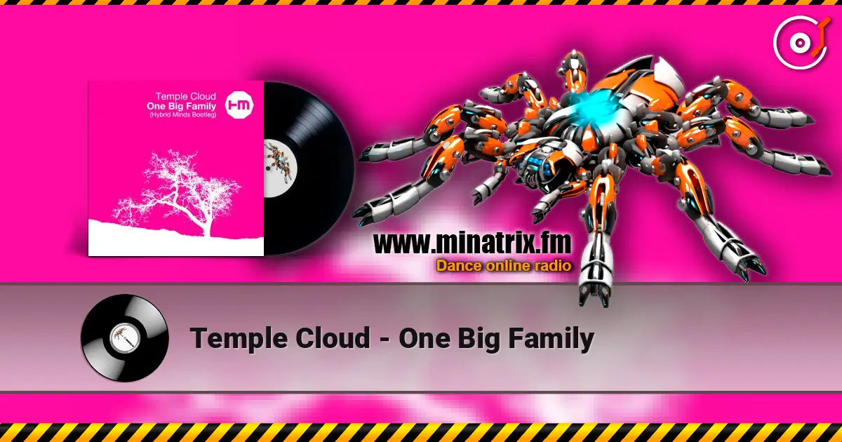 Temple Cloud - One Big Family online in hoher Qualität hören | Minatrix.FM