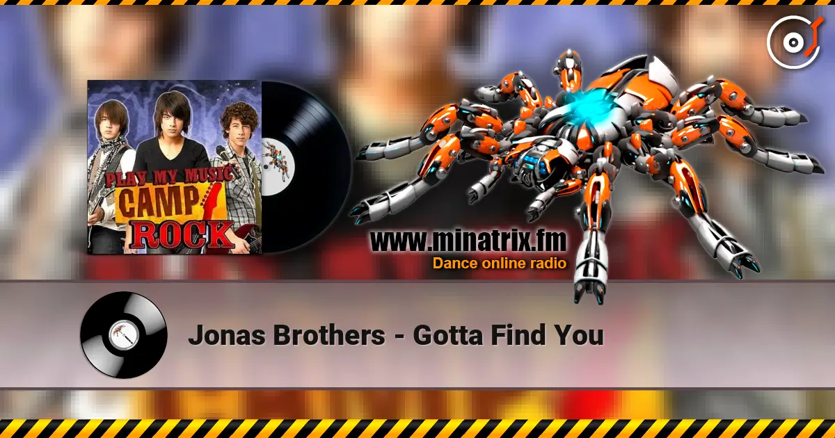 Jonas Brothers - Gotta Find You online in hoher Qualität hören | Minatrix.FM