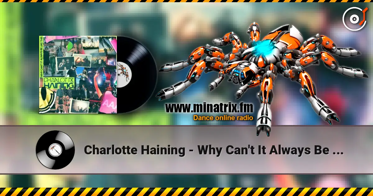 Charlotte Haining - Why Can't It Always Be Like This online in hoher Qualität hören | Minatrix.FM