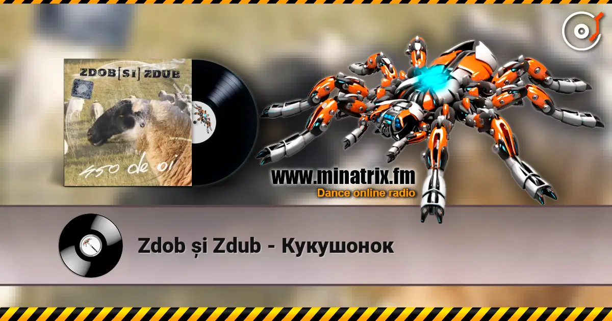 Zdob și Zdub - Кукушонок online in hoher Qualität hören | Minatrix.FM