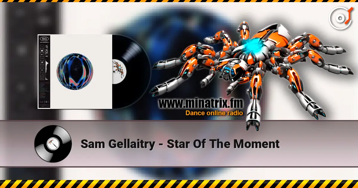 Sam Gellaitry - Star Of The Moment online in hoher Qualität hören | Minatrix.FM
