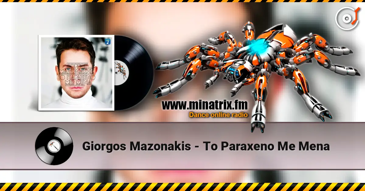 Giorgos Mazonakis - To Paraxeno Me Mena online in hoher Qualität hören | Minatrix.FM