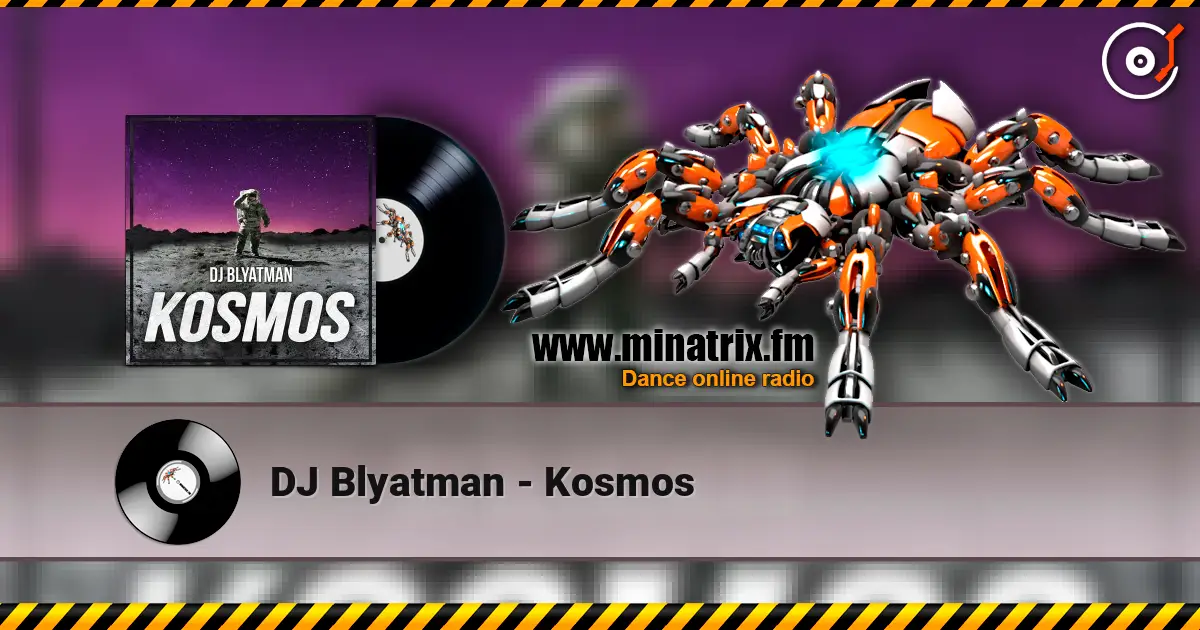 DJ Blyatman - Kosmos online in hoher Qualität hören | Minatrix.FM