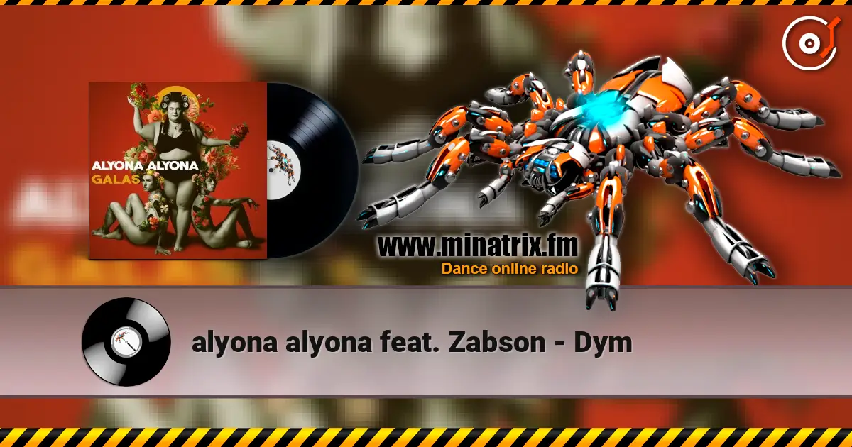 alyona alyona feat. Zabson - Dym online in hoher Qualität hören | Minatrix.FM