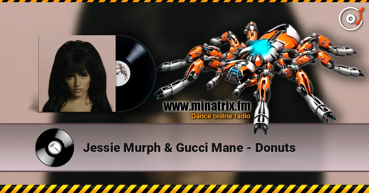 Jessie Murph & Gucci Mane - Donuts online in hoher Qualität hören | Minatrix.FM
