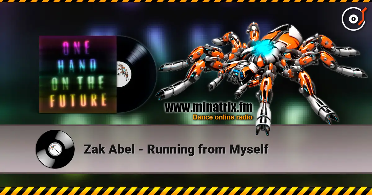 Zak Abel - Running from Myself online in hoher Qualität hören | Minatrix.FM