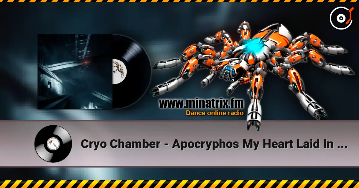 Cryo Chamber - Apocryphos My Heart Laid In Fields Of Moss online in hoher Qualität hören | Minatrix.FM