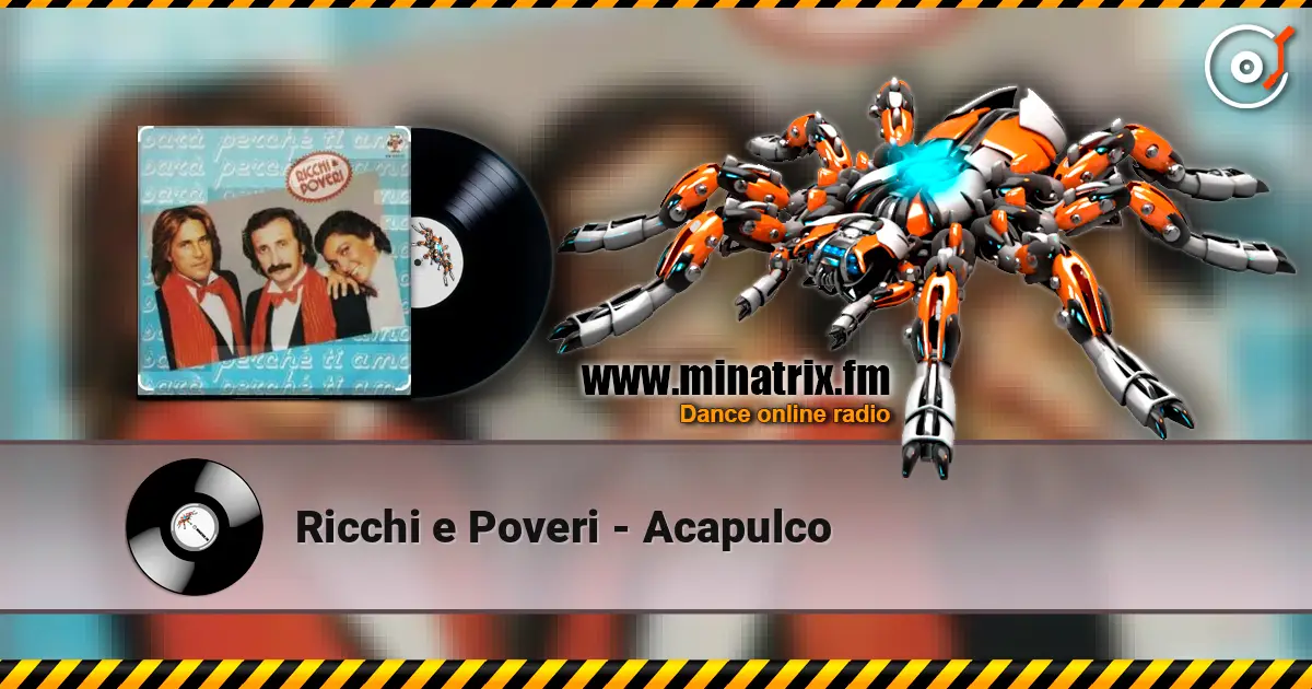 Ricchi e Poveri - Acapulco online in hoher Qualität hören | Minatrix.FM