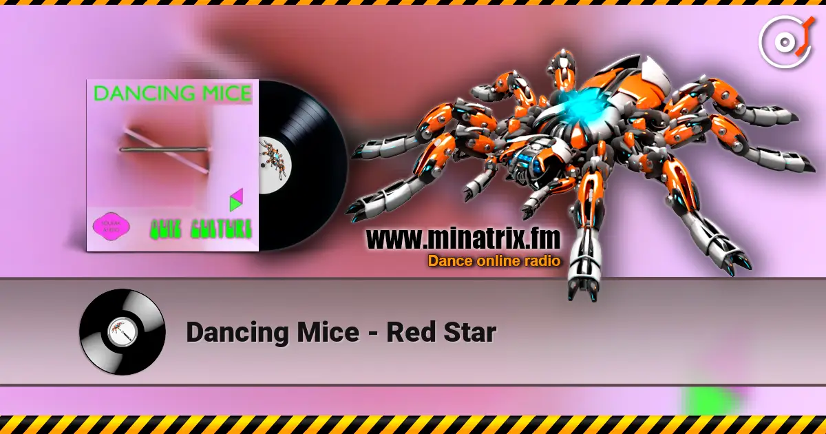 Dancing Mice - Red Star online in hoher Qualität hören | Minatrix.FM