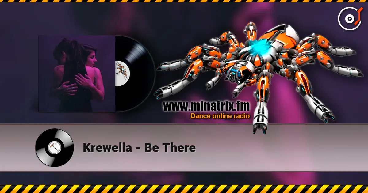 Krewella - Be There online in hoher Qualität hören | Minatrix.FM