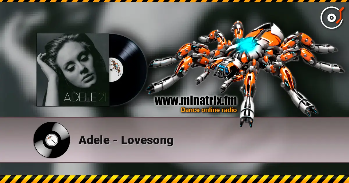 Adele - Lovesong online in hoher Qualität hören | Minatrix.FM