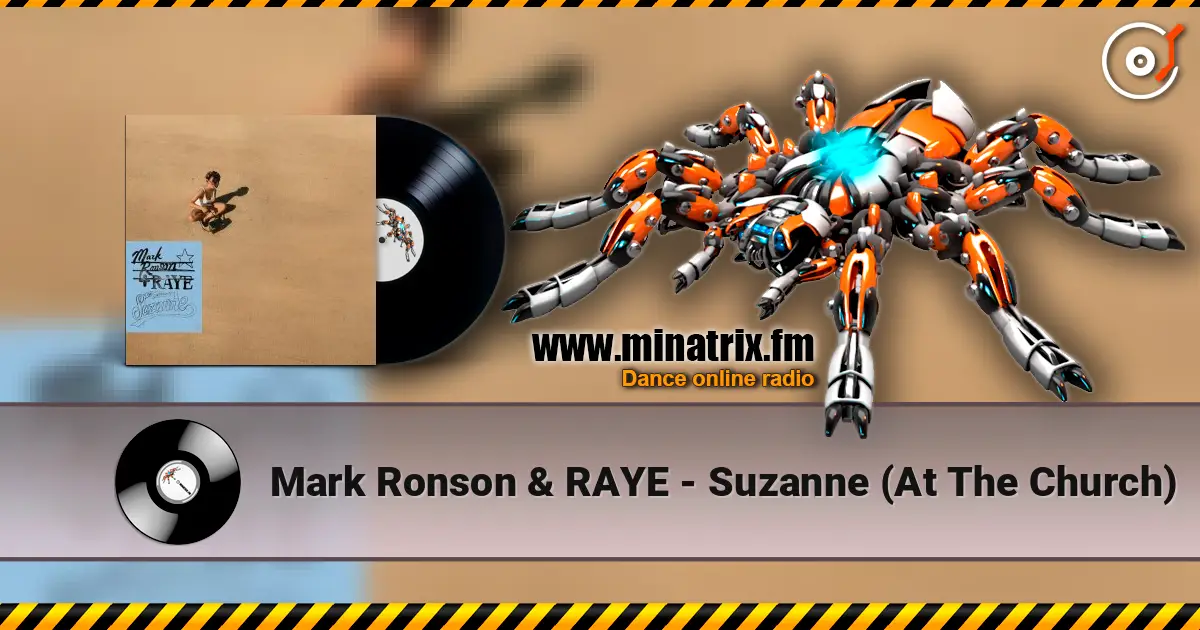 Mark Ronson & RAYE - Suzanne (At The Church) online in hoher Qualität hören | Minatrix.FM