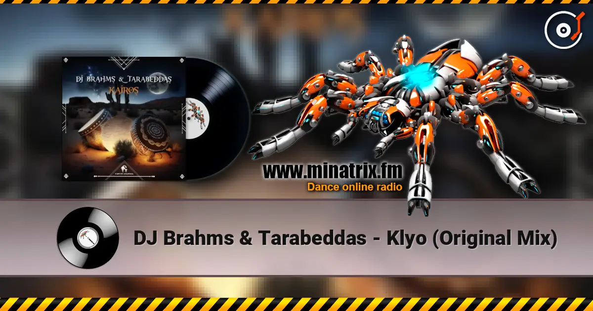 DJ Brahms & Tarabeddas - Klyo (Original Mix) online in hoher Qualität hören | Minatrix.FM