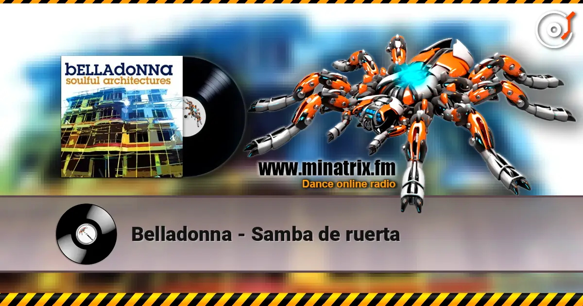 Belladonna - Samba de ruerta online in hoher Qualität hören | Minatrix.FM