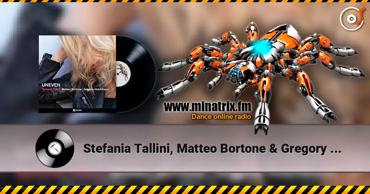 Stefania Tallini, Matteo Bortone & Gregory Hutchin - Uneven online in hoher Qualität hören | Minatrix.FM
