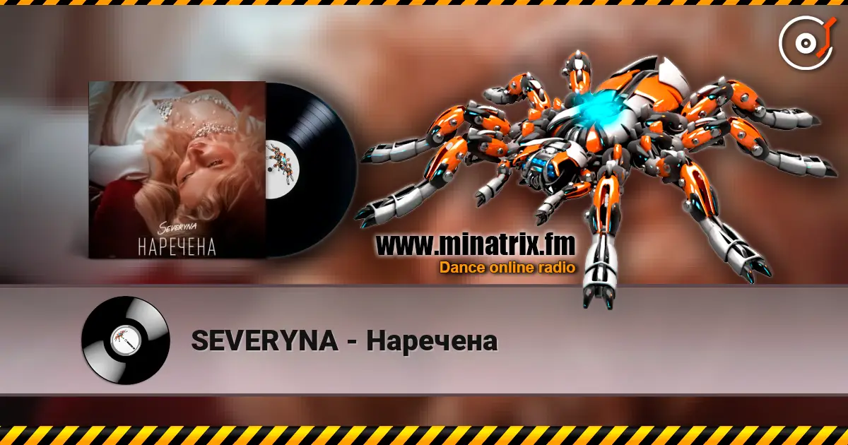SEVERYNA - Наречена online in hoher Qualität hören | Minatrix.FM