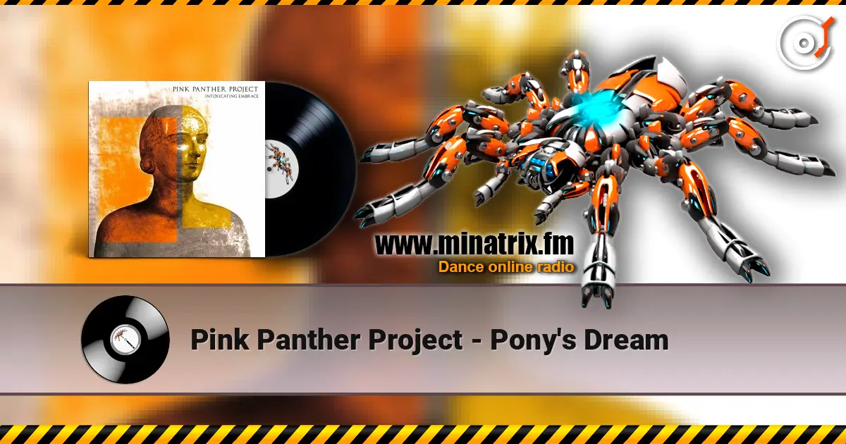 Pink Panther Project - Pony's Dream online in hoher Qualität hören | Minatrix.FM