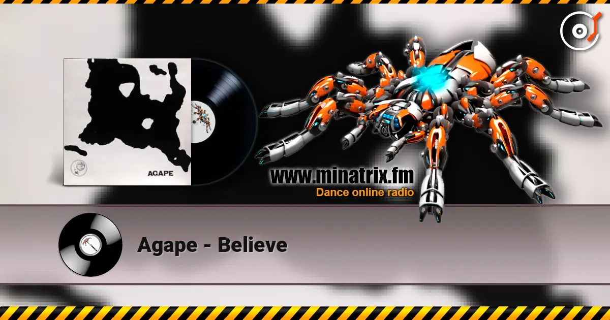 Agape - Believe online in hoher Qualität hören | Minatrix.FM