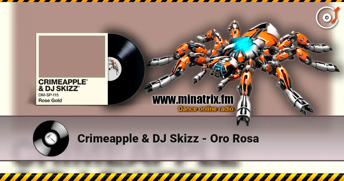 Crimeapple & DJ Skizz - Oro Rosa online in hoher Qualität hören | Minatrix.FM