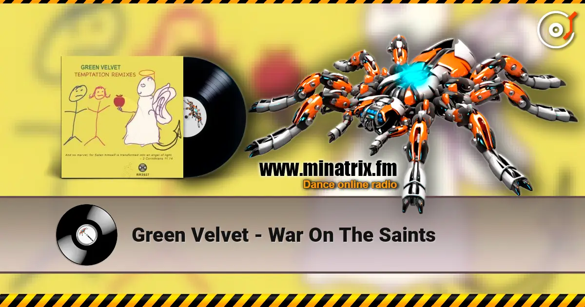 Green Velvet - War On The Saints online in hoher Qualität hören | Minatrix.FM