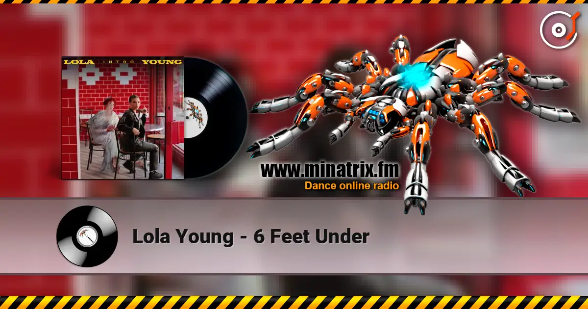 Lola Young - 6 Feet Under online in hoher Qualität hören | Minatrix.FM