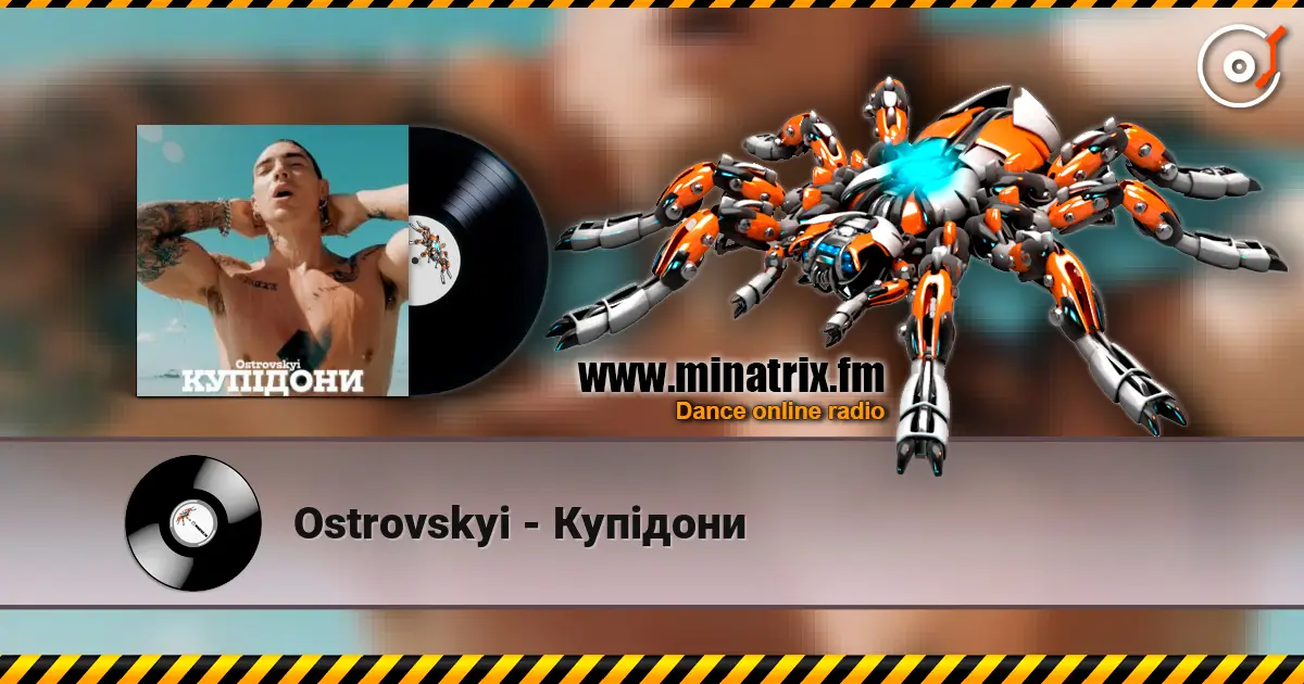 Ostrovskyi - Купідони online in hoher Qualität hören | Minatrix.FM