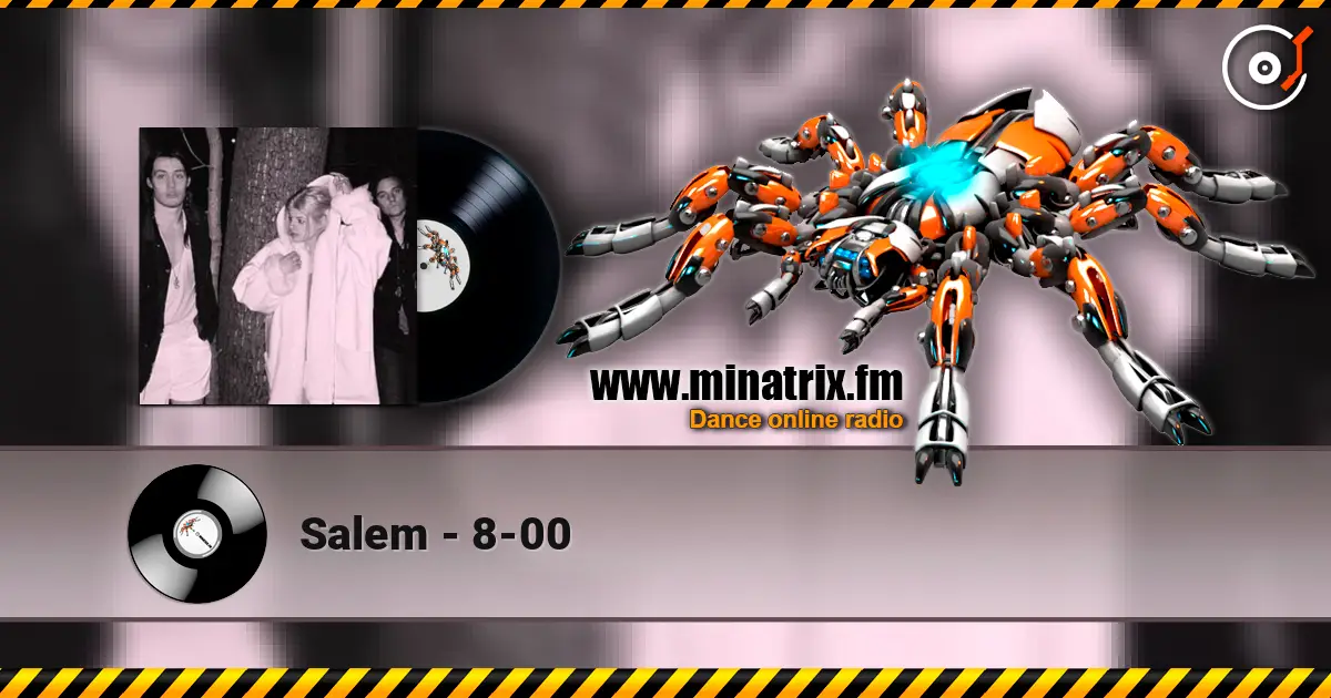 Salem - 8-00 online in hoher Qualität hören | Minatrix.FM