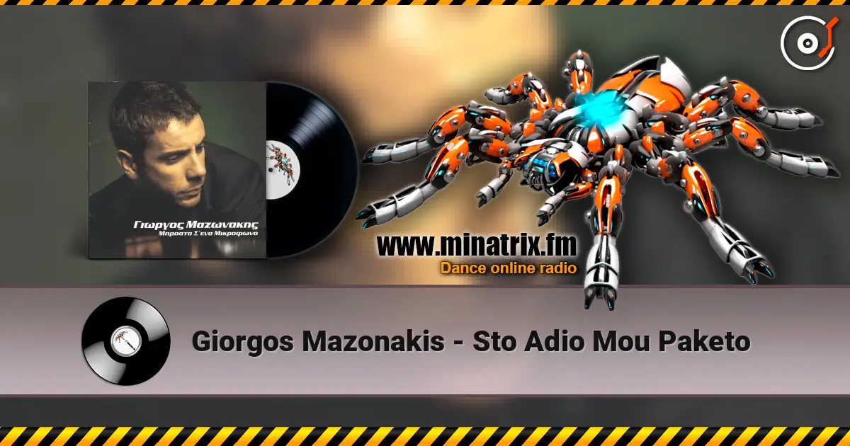 Giorgos Mazonakis - Sto Adio Mou Paketo online in hoher Qualität hören | Minatrix.FM