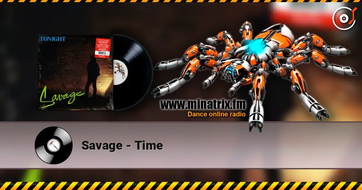 Savage - Time online in hoher Qualität hören | Minatrix.FM