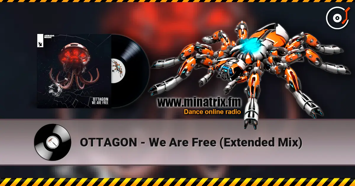 OTTAGON - We Are Free (Extended Mix) online in hoher Qualität hören | Minatrix.FM