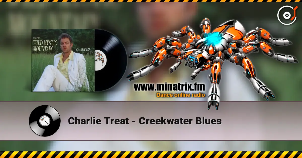 Charlie Treat - Creekwater Blues online in hoher Qualität hören | Minatrix.FM