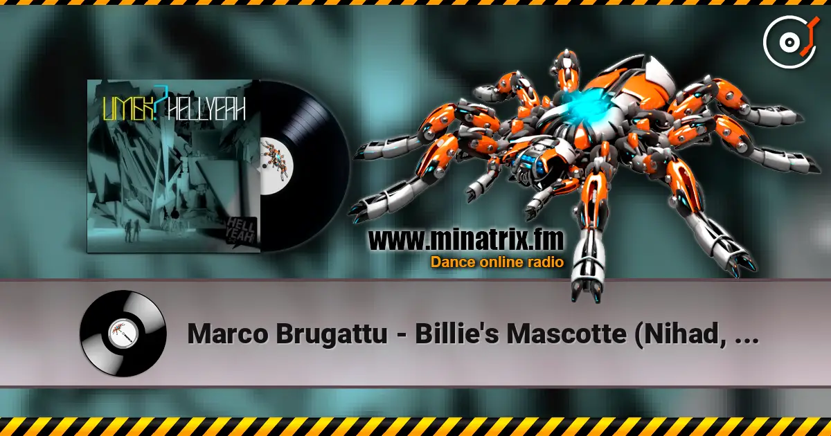 Marco Brugattu - Billie's Mascotte (Nihad, Lasse & Nima Remix) online in hoher Qualität hören | Minatrix.FM