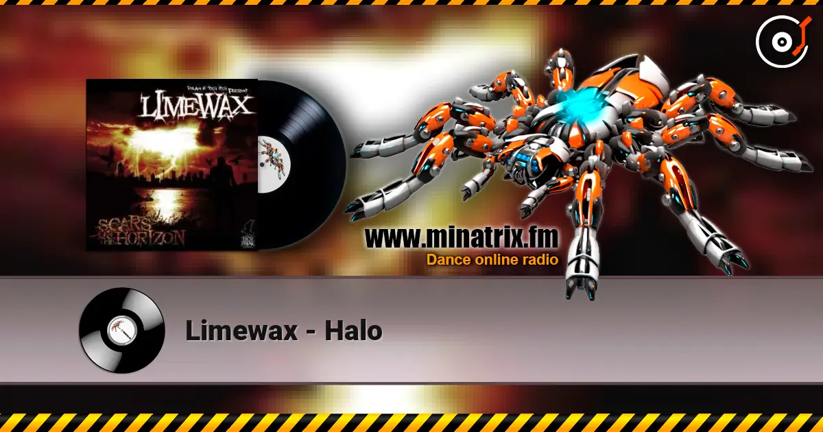 Limewax - Halo online in hoher Qualität hören | Minatrix.FM
