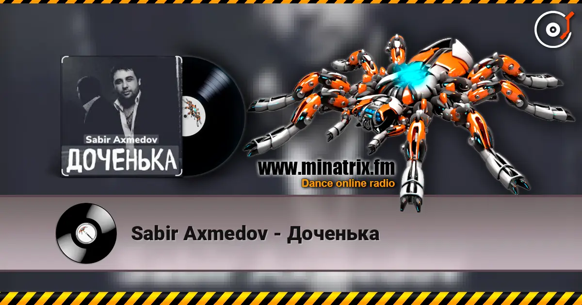 Sabir Axmedov - Доченька online in hoher Qualität hören | Minatrix.FM