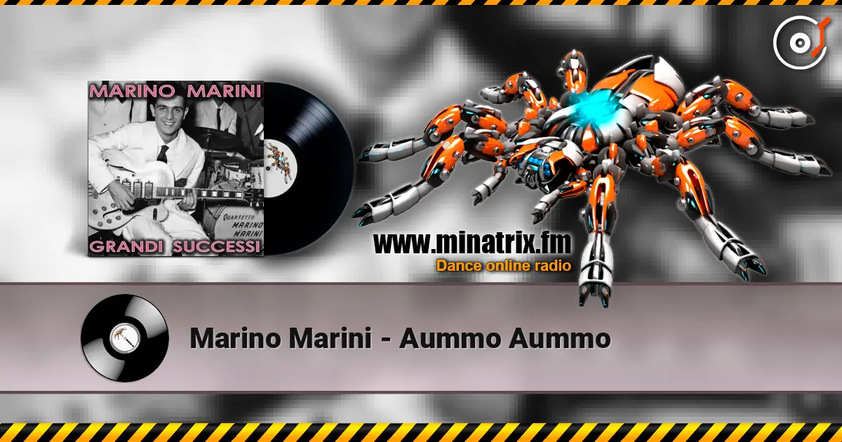 Marino Marini - Aummo Aummo online in hoher Qualität hören | Minatrix.FM