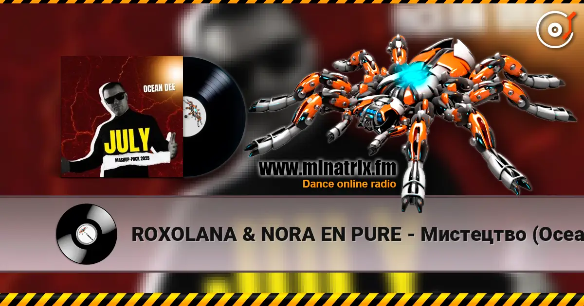 ROXOLANA & NORA EN PURE - Мистецтво (Ocean Dee Edit) online in hoher Qualität hören | Minatrix.FM