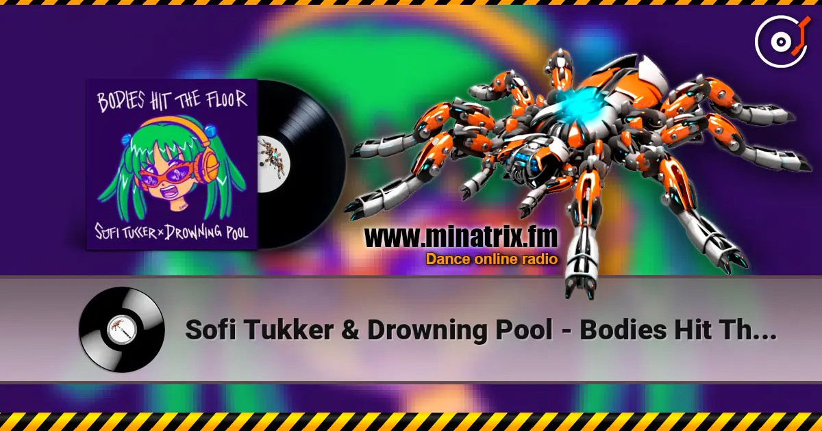 Sofi Tukker & Drowning Pool - Bodies Hit The Floor online in hoher Qualität hören | Minatrix.FM