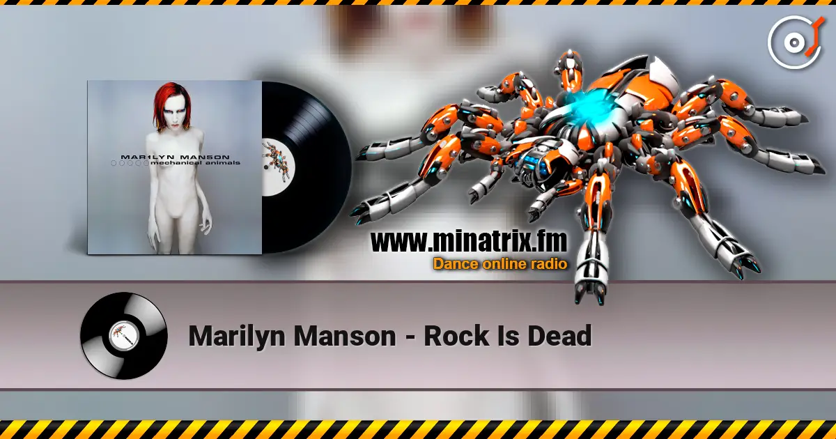 Marilyn Manson - Rock Is Dead online in hoher Qualität hören | Minatrix.FM