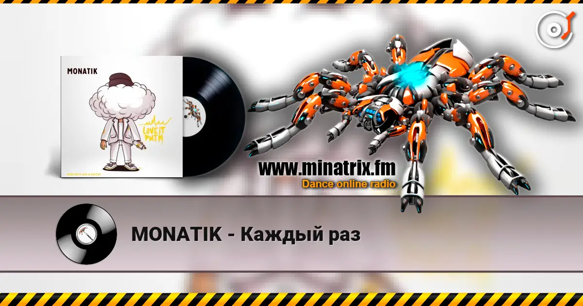 MONATIK - Каждый раз online in hoher Qualität hören | Minatrix.FM