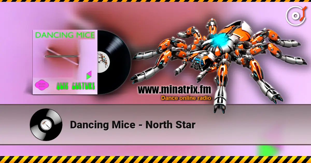 Dancing Mice - North Star online in hoher Qualität hören | Minatrix.FM