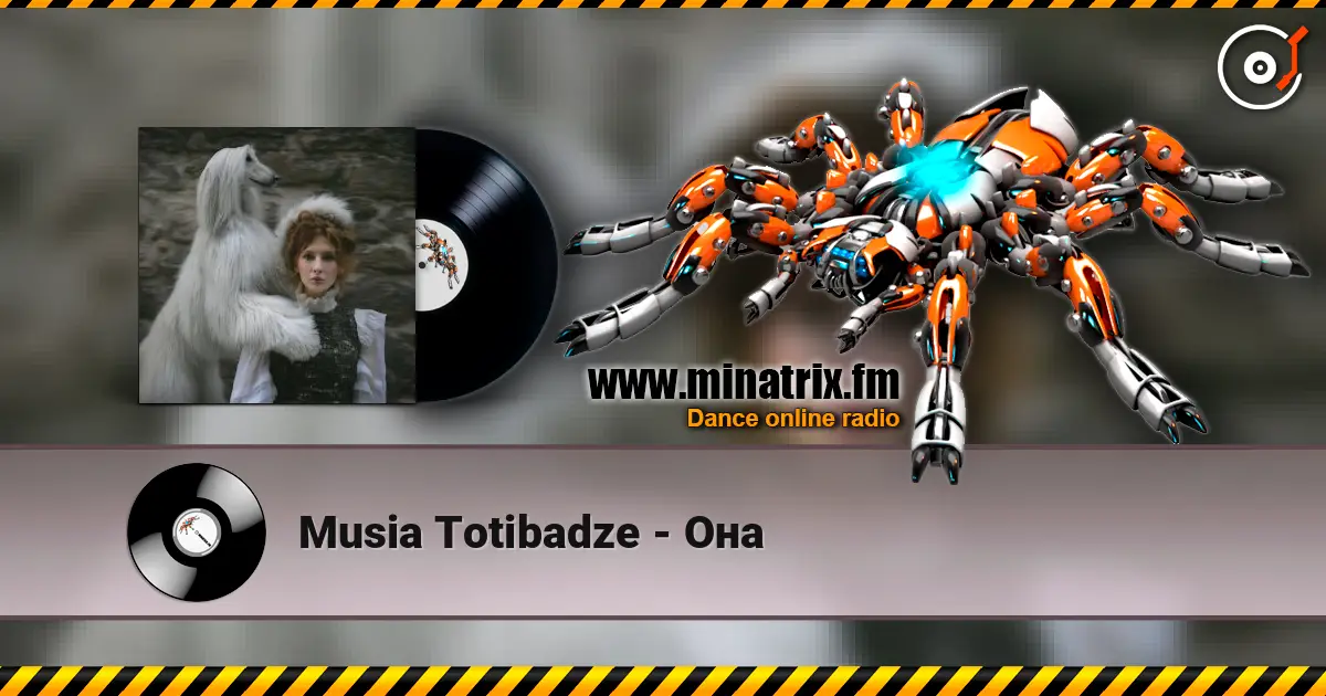 Musia Totibadze - Она online in hoher Qualität hören | Minatrix.FM