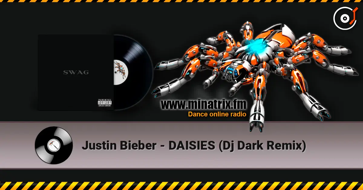 Justin Bieber - DAISIES (Dj Dark Remix) online in hoher Qualität hören | Minatrix.FM