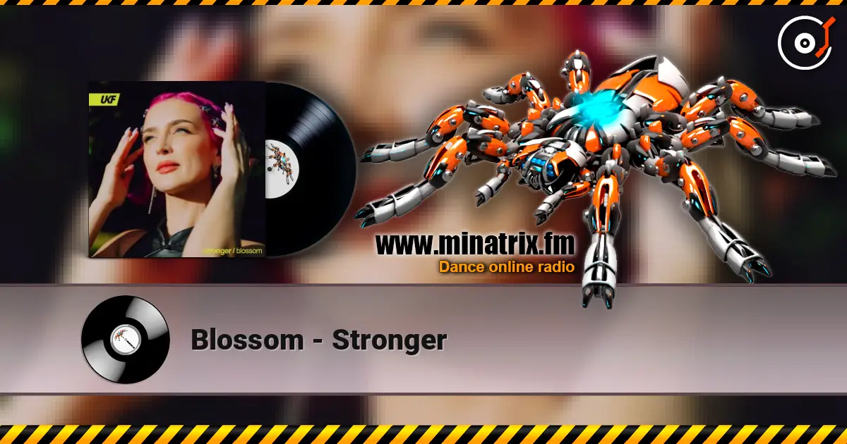 Blossom - Stronger online in hoher Qualität hören | Minatrix.FM